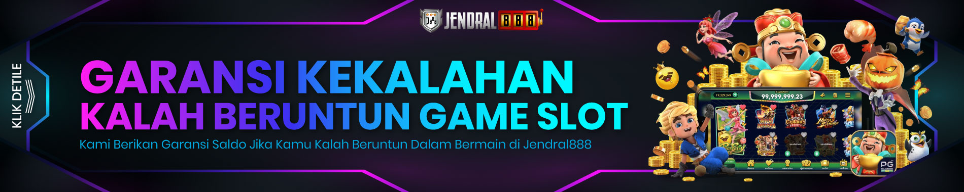 Garansi Bonus Kekalahan Jendral888